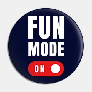 Fun Mode On Pin