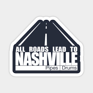 All Roads Lead to Nashville Magnet