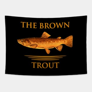 The Brown Trout Tapestry