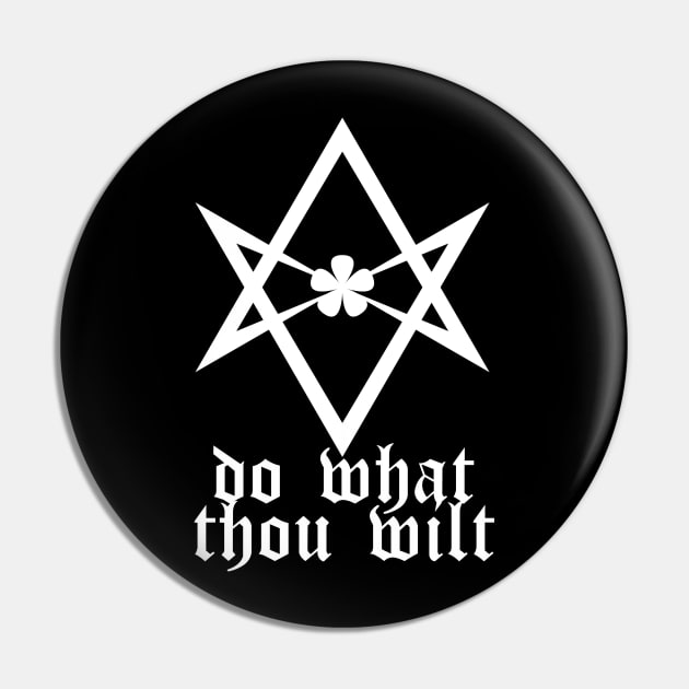 Do What Thou Wilt - Unicursal Hexagram Pin by artpirate