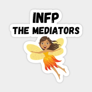 INFP Personality Type (MBTI) Magnet