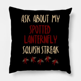 Spotted Lanternfly Squish Streak Pillow