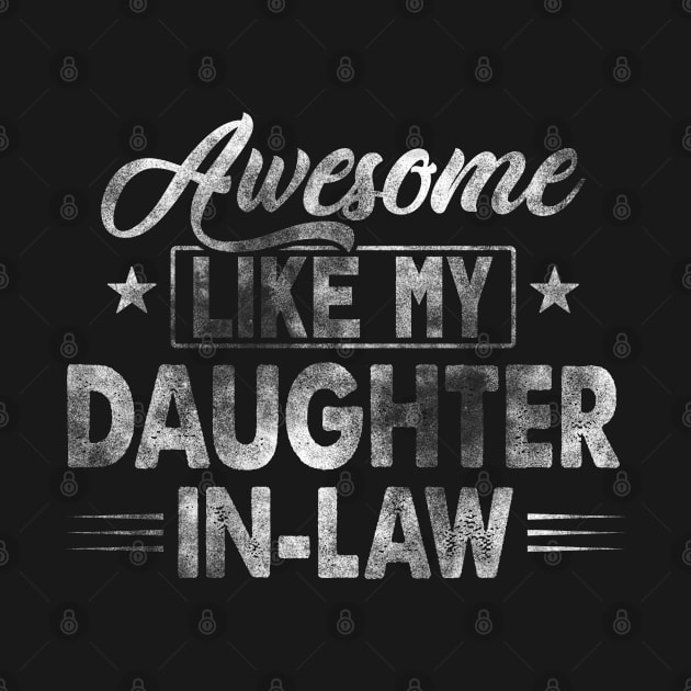 Awesome Like My Daughter In Law by Funnyology