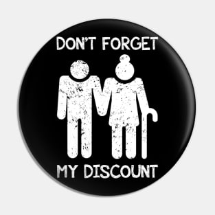 Senior Citizen Discount Elderly Old People Funny Pin