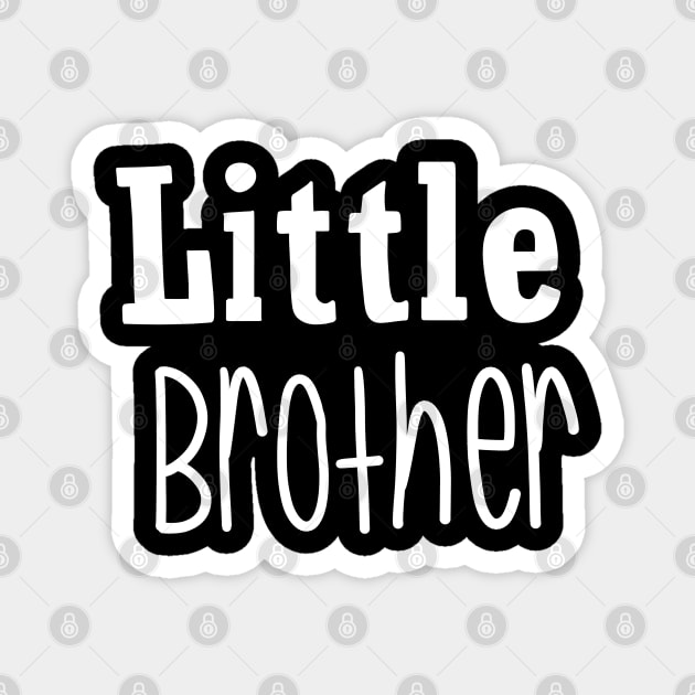 Little Brother Little Brother White Magnet by tekolier