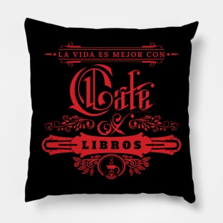 Con café y libros es mejor. Pillow