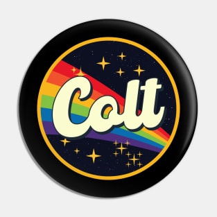 Colt // Rainbow In Space Vintage Style Pin