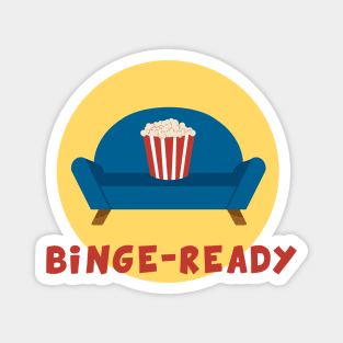 Binge-ready Magnet