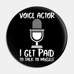 Voice Actors paid to talk to themselves. Pin