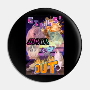 Girls Night Out Pin