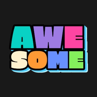 Awesome Word Text Design T-Shirt