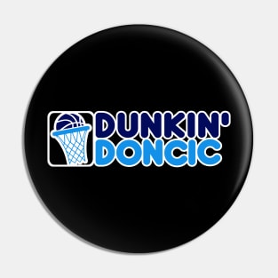 Dunkin' Doncic, Dallas Basketball Pin