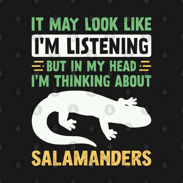 Funny Salamander Lover by White Martian