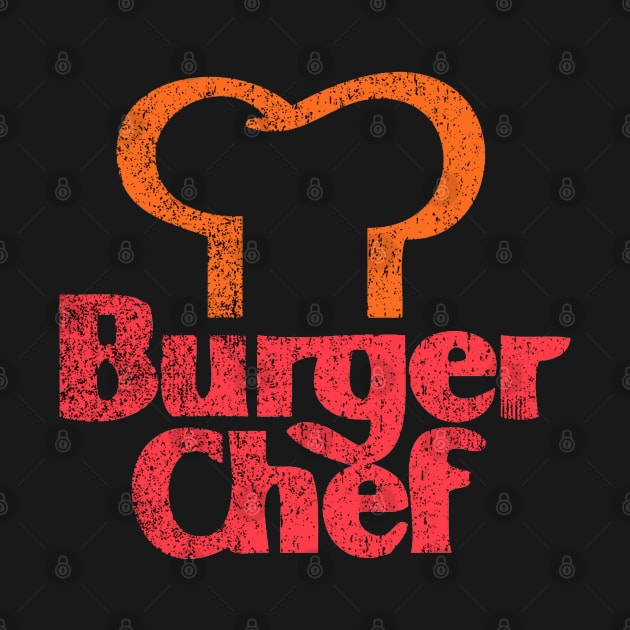 Burger Chef by That Junkman's Shirts and more!