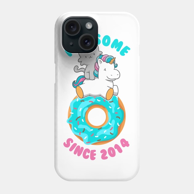 Donut Kitten Unicorn Awesome since 2014 Phone Case by cecatto1994