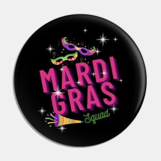 Mardi Gras squad Pin