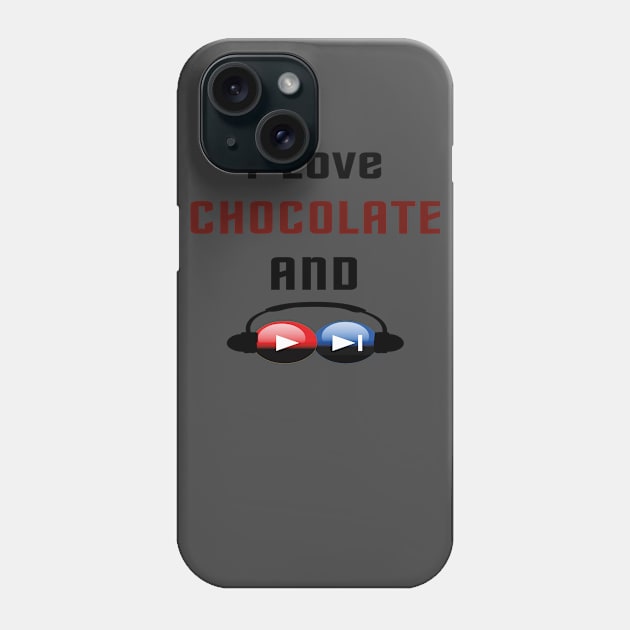 I Love Chocolate and Making Music Phone Case by TOPTshirt