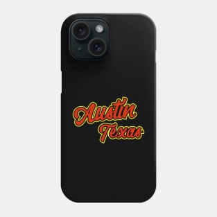 Austin Texas Pride Phone Case