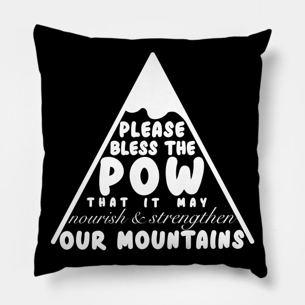 Bless the Pow Pillow by You want Fry's with that? 