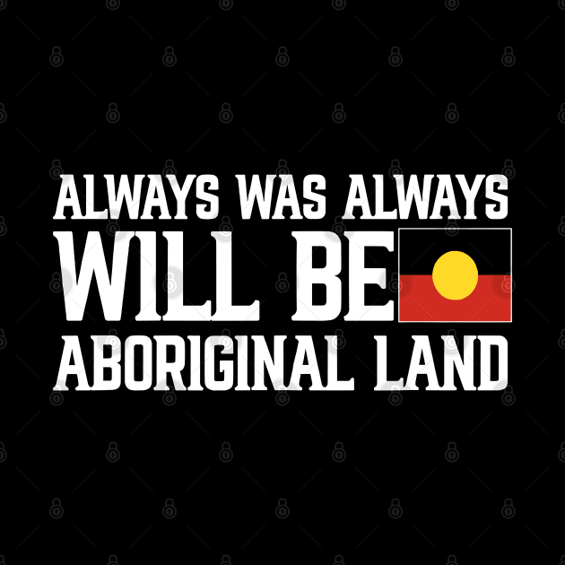 Always Was Always Will Be Aboriginal Land by LEGO