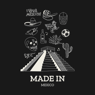 Made In Mexico T-Shirt