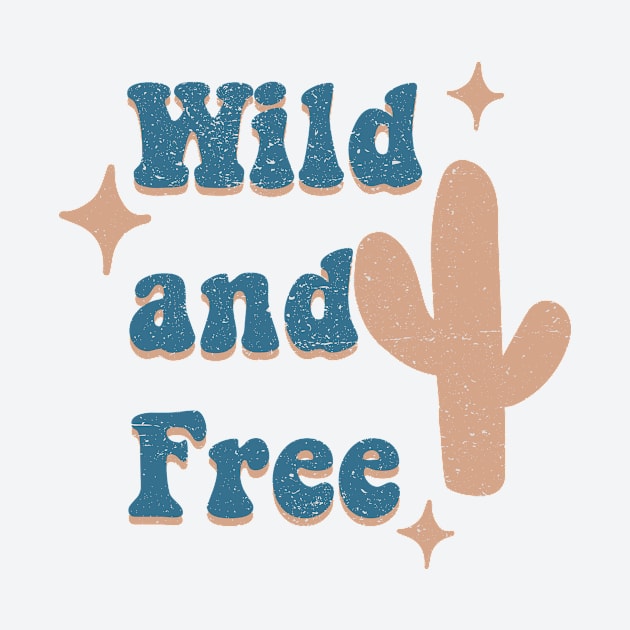 Wild and free by Vintage Dream