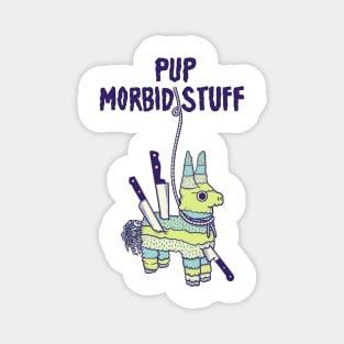 morbid stuff Magnet