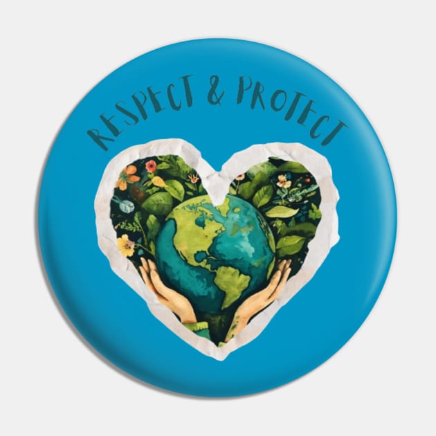 Protect & Respect Earth Pin by Alexander S.