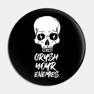 Crush Your Enemies Barbarian Class RPG Rage Quote Pin