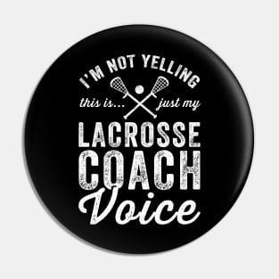 I'm not yelling this is just my lacrosse coach voice Pin