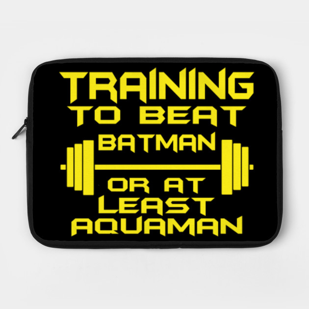 Training to beat batman