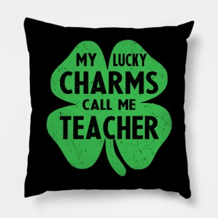 st patricks day my lucky charms call me teacher Pillow