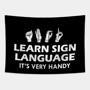 Sign Language - Learn sign language it's very handy Tapestry