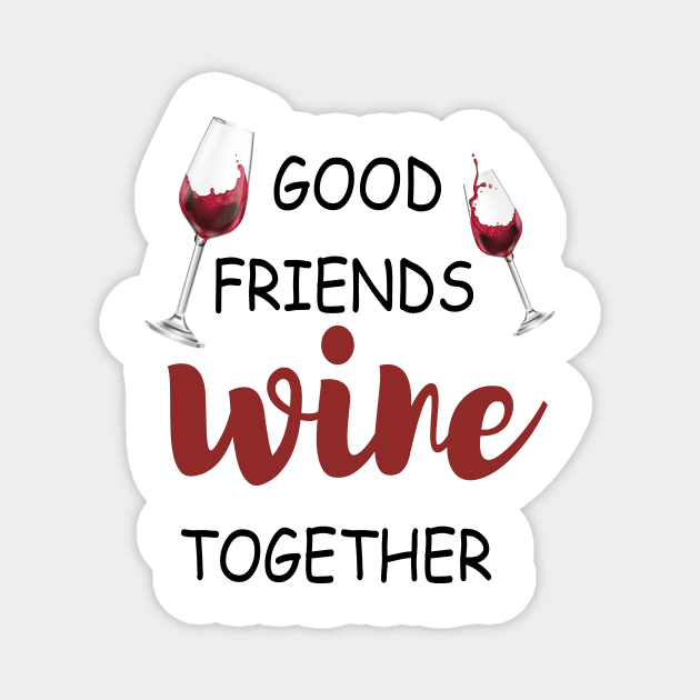 Wine Tasting - Wine Party - Wine Bachelorette Party - Wine Bridal Party - Bridesmaid - Napa - Girls Night Magnet by ELMAARIF