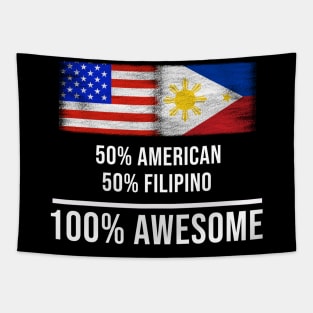 50% American 50% Filipino 100% Awesome - Gift for Filipino Heritage From Philippines Tapestry