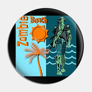 Zombie Beach Pin