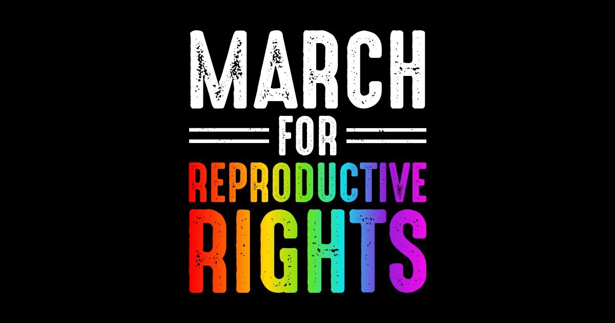 March For Reproductive Rights - March For Reproductive Rights - Sticker ...