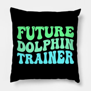 Future Dolphin Trainer Pillow