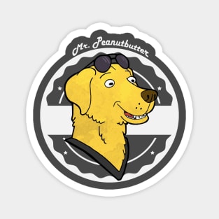 mr peanutbutter Magnet