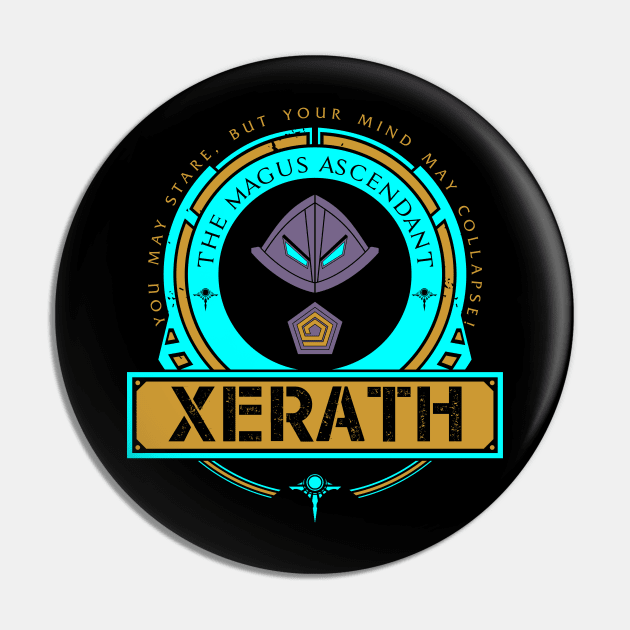 XERATH - LIMITED EDITION Pin by DaniLifestyle