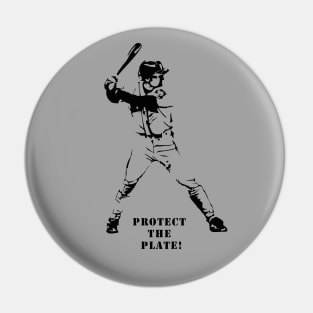 PROTECT THE PLATE 2 STRIKE HITTER BASEBALL FUNDAMENTAL Pin