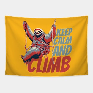 Keep Calm And Climb Funny Sloth Climber Tapestry