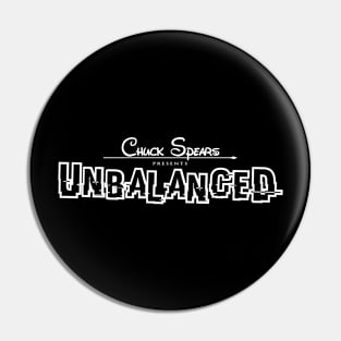 Unbalanced - White Text Pin