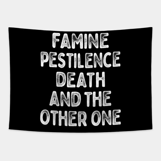 Famine, Pestilence, Death, and the Other One Tapestry by DankFutura