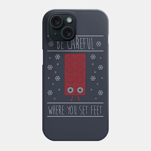 Be careful where you set feet (ugly sweater) Phone Case by Melonseta