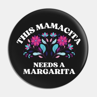 This mamacita needs a margarita Pin