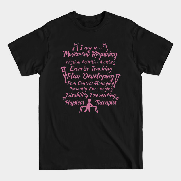 Womens Physical Therapist Gift Physical Therapy PT Month Product - Physical Therapy - T-Shirt