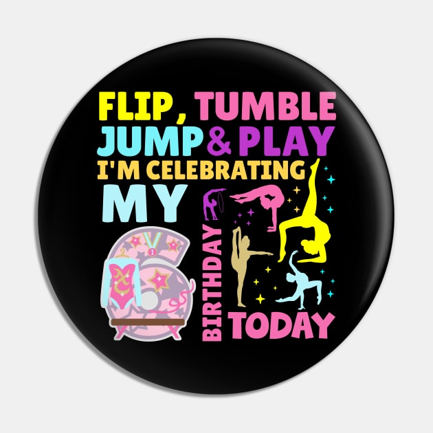 Girls 6th Birthday Gymnastics Themed Party Kids Six Year Old Pin by HollyDuck