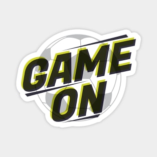 Game On Soccer Ball © GraphicLoveShop Magnet