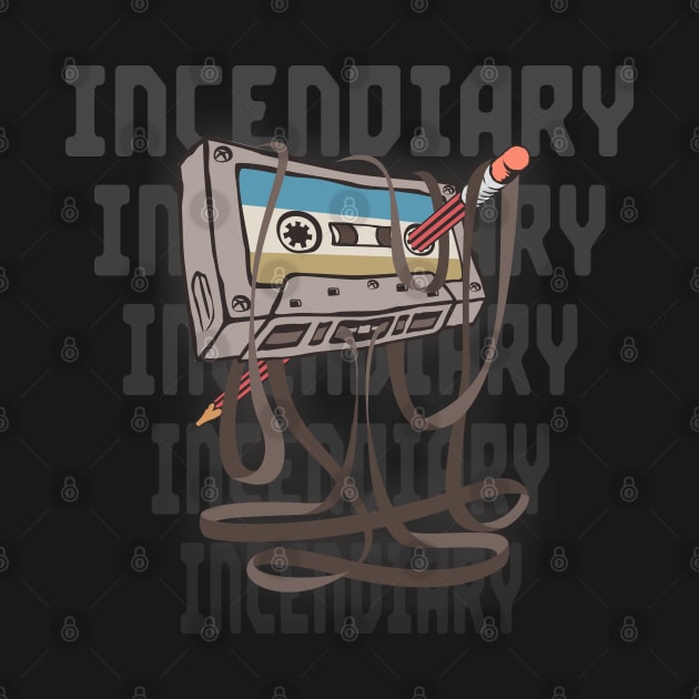 Incendiary Cassette by orovein